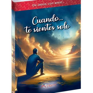 Cuando te sientes solo - De Jesús con amor