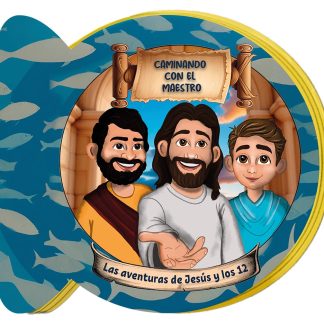 Caminando con el Maestro – Las aventuras de Jesús y los 12 - Libro de foami
